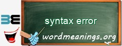 WordMeaning blackboard for syntax error